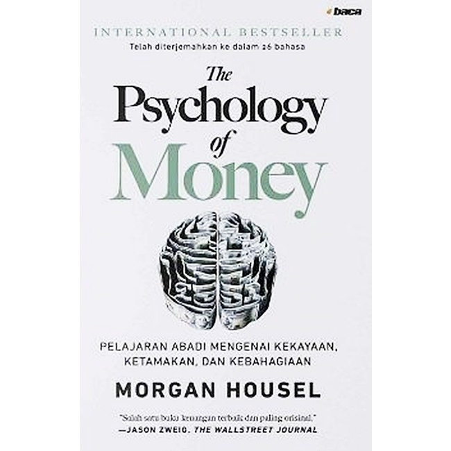 THE PSYCHOLOGY OF MONEY - MORGAN HAUSEL (INDONESIA)