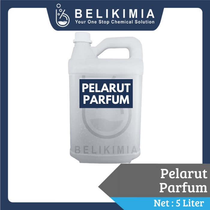 Pelarut Parfum / Campuran Bibit Parfum - 5 Liter