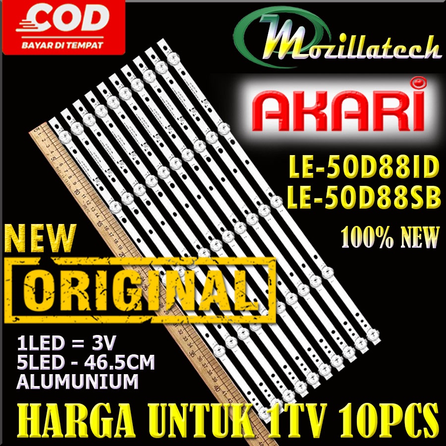 BACKLIGHT TV LED AKARI 50 LE-50D88 LE-50D88ID LE-50D88SB 50D88 50D88ID 50D88SB LE50D88 LE50D88ID LE50D88SB 50INCH