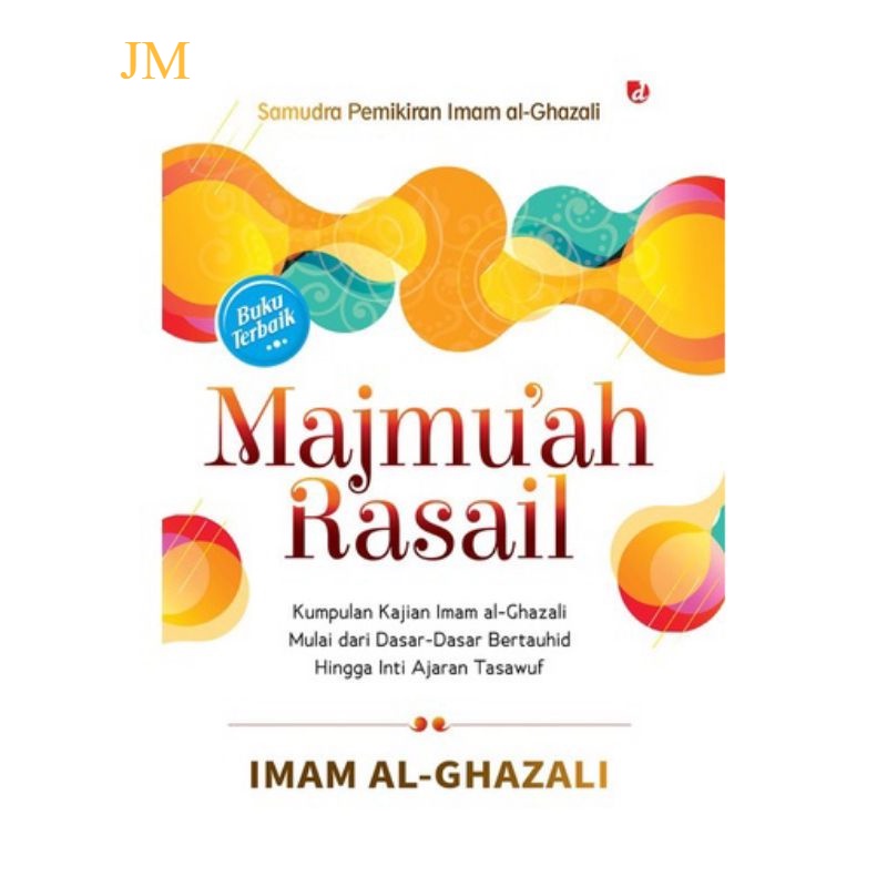 Buku Majmuah Rasail karya  Imam Al ghazali