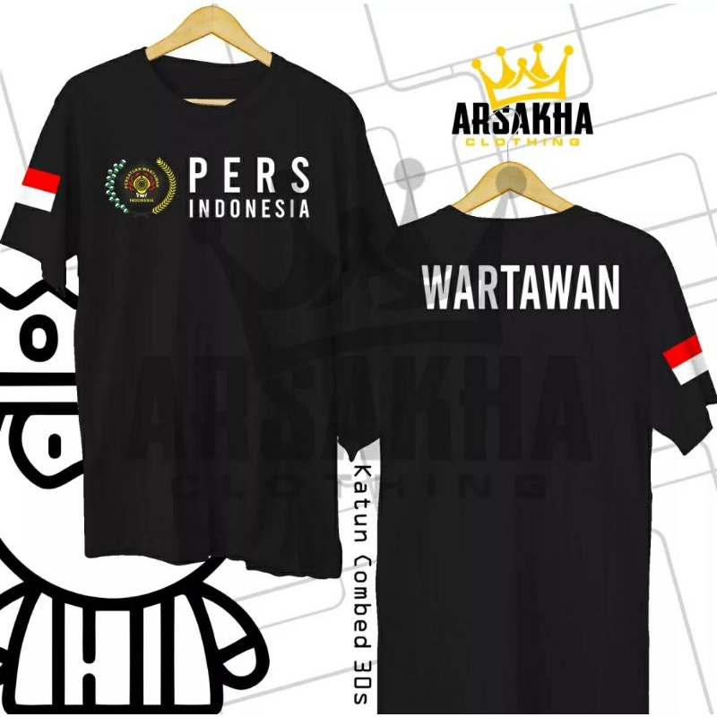 KAOS PERS INDONESIA WARTAWAN INDONESIA // KAOS WARTAWAN