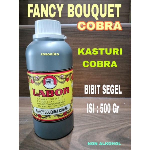 PARFUM FANCY BOUQUET COBRA BIBIT LABOR 500ML / PARFUM KASTURI KOBRA LABOR
