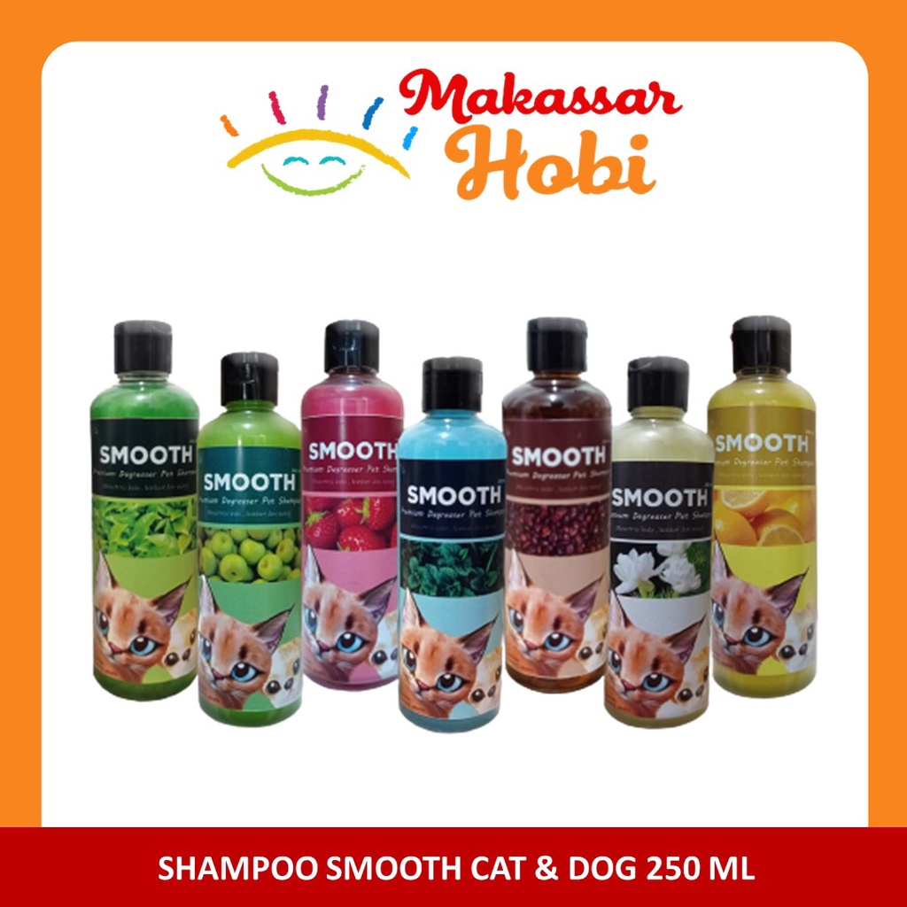 Smooth Shampoo 250ml Shampo Degreaser Kucing Anjing Bulu Lembut Wangi