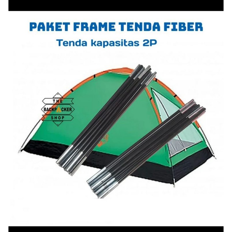 Paket Frame tenda fiber kapasitas Tenda kemping 2P