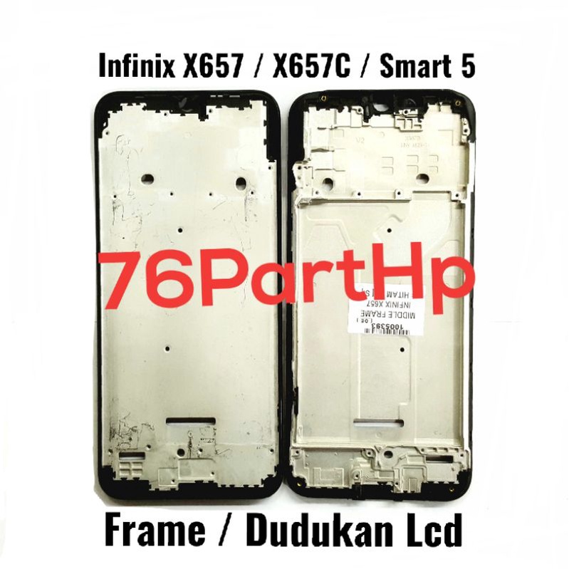 Ori Frame Bezzel Tulang Tengah Infinix X657 - X657C -  Smart 5 Dudukan Lcd