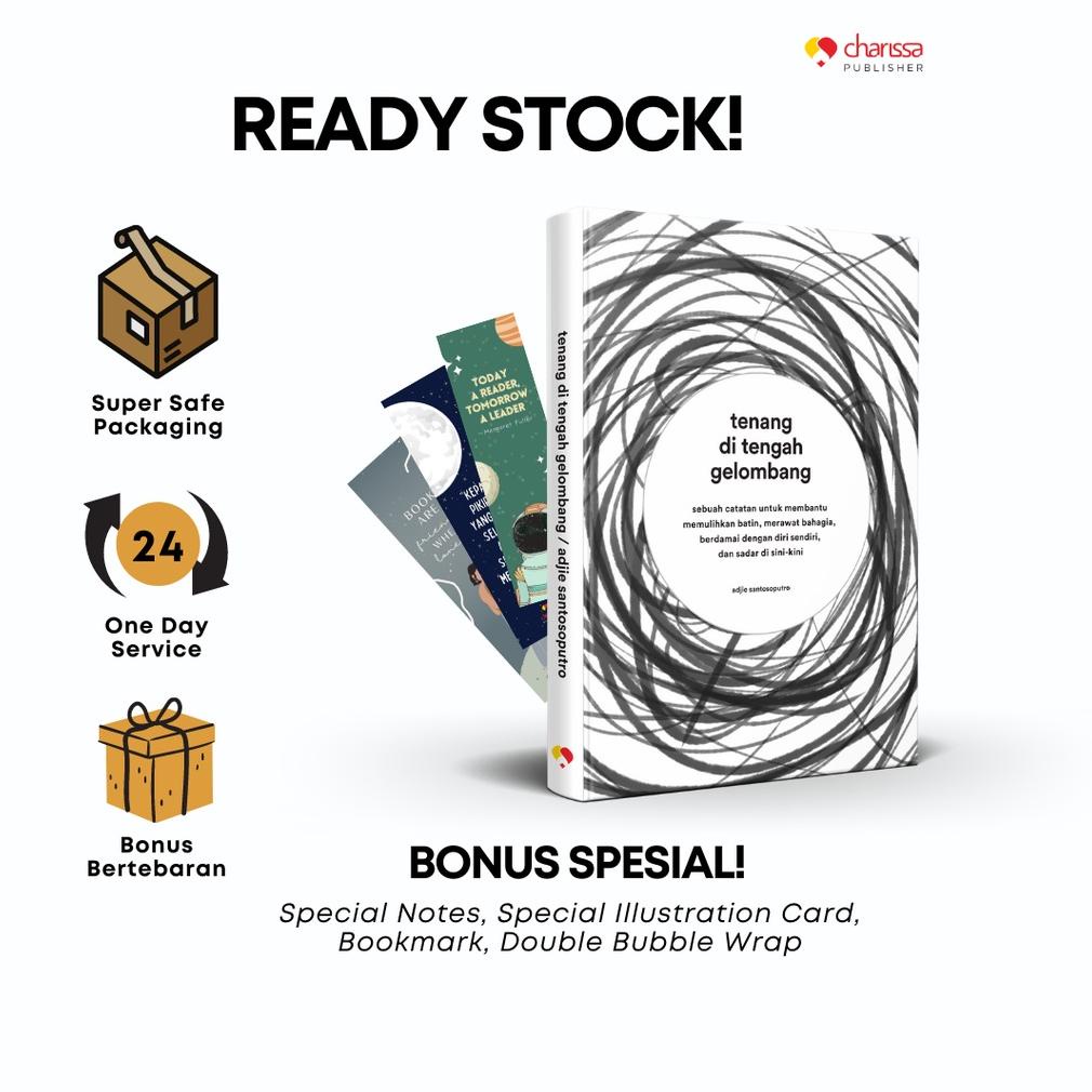 BISA COD Charissa Publisher - [Buku Self Improvement] Tenang Di Tengah Gelombang - Adjie Santosoputr