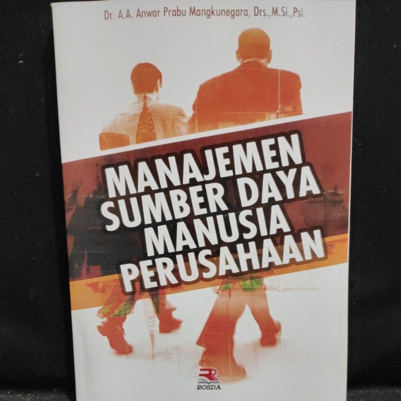 Jual Manajemen Sumber Daya Manusia Perusahaan Anwar Prabu Mangkunegara