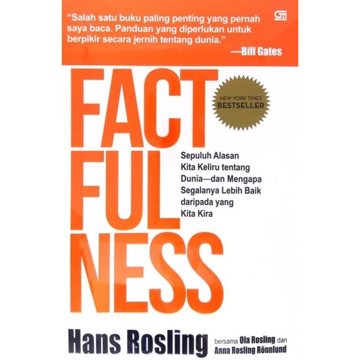 

Factfulness: 10 Alasan kita keliru tentang dunia