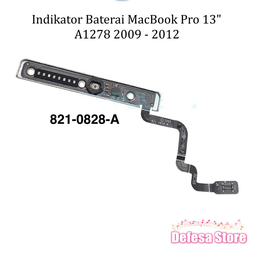 Flex Flexible Indikator Baterai MacBook Pro A1278 2009 2010 2011 2012