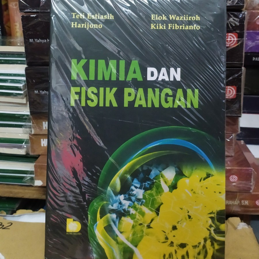 Kimia Dan Fisik Pangan - Teti Estianti