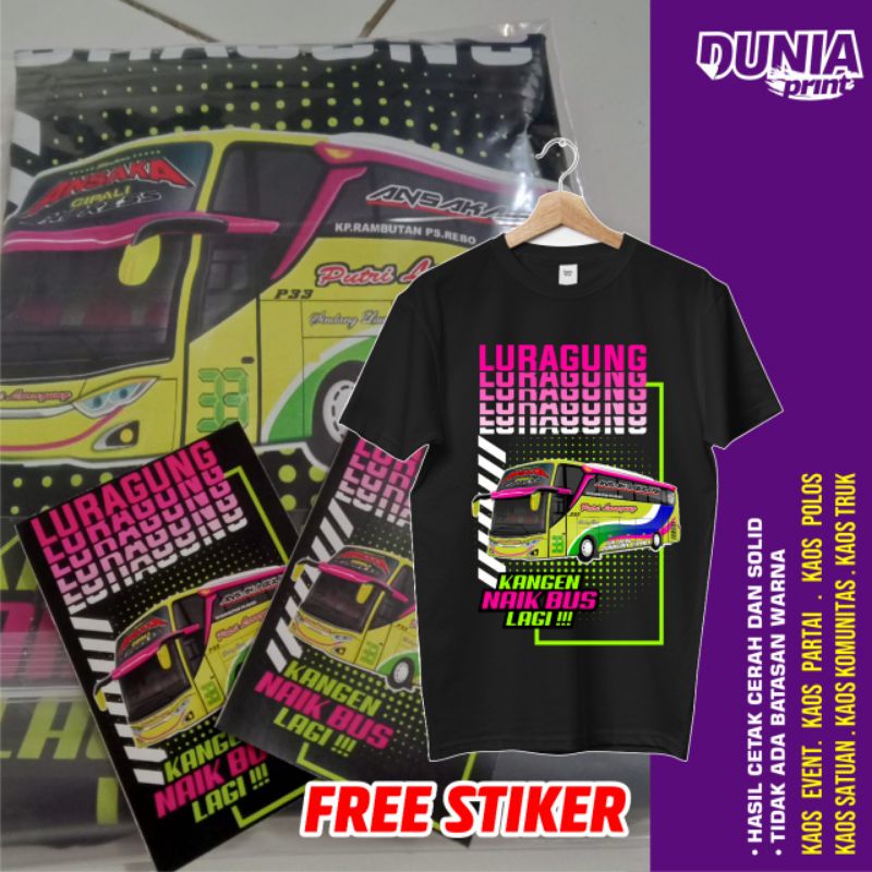 (free sticker + ganci)KAOS BUS LURAGUNG KAOS JETBUS 3 POLYCOTTON