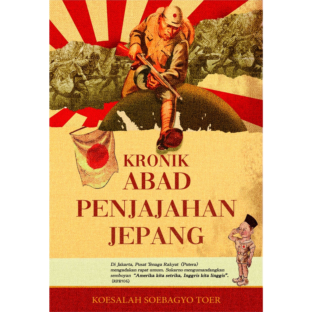 Jual Kronik Abad Penjajahan Jepang Dari Perang Pasifik Sampai