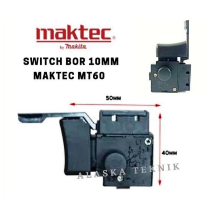 Switch MT60 MT80B / Saklar Bor Maktec MT 60 MT 80 B / Skakel Bor Maktec MT60