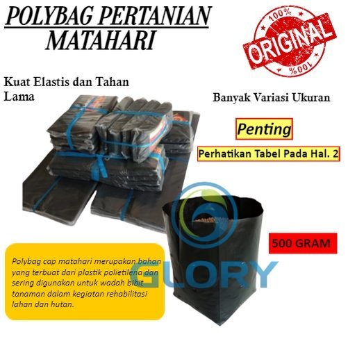 Plastik Tanaman Polybag Merk Matahari 500 Gram Berbagai Variasi Ukuran Isi Ratusan Lembar / Pot Poli
