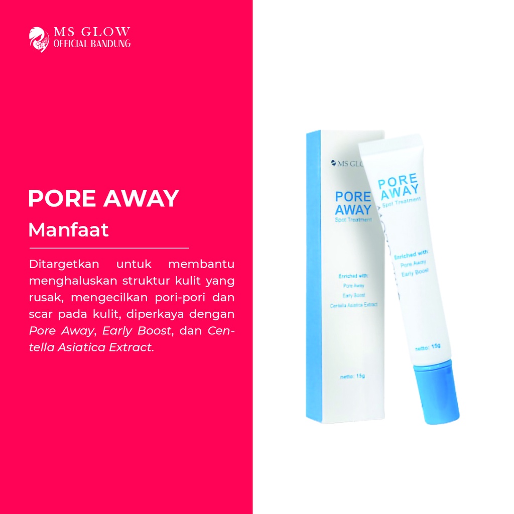 Pore Away MS Glow Perawatan Wajah Spot Treatment Berkualitas Termurah - By Msglowofficialbandung