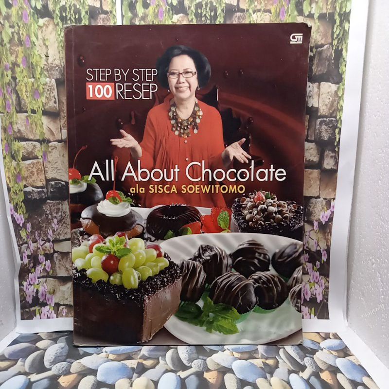 

BUKU ALL ABOUT CHOCOLATE ALA SISCA SOEWITOMO