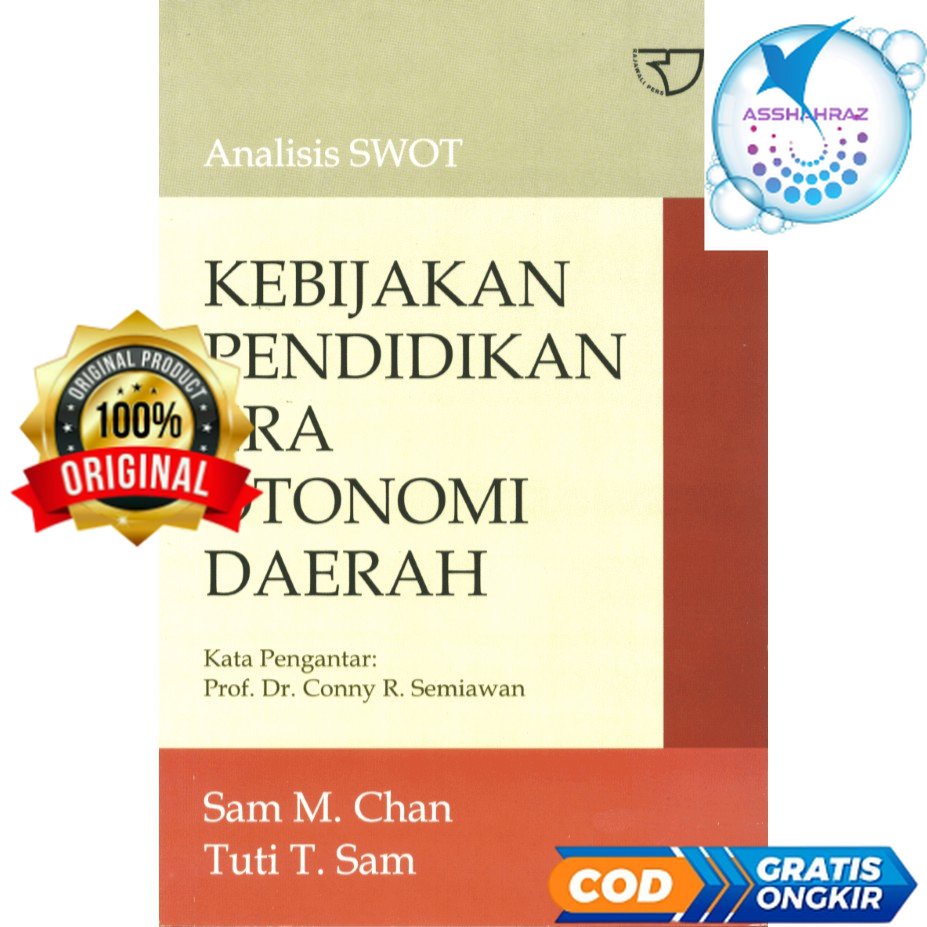 Analisis SWOT Kebijakan Pendidikan Era Otonomi Daerah - Sam Chan #RA