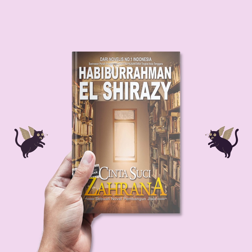 Cinta Suci Zahrana - Habiburrahman El-Shirazy