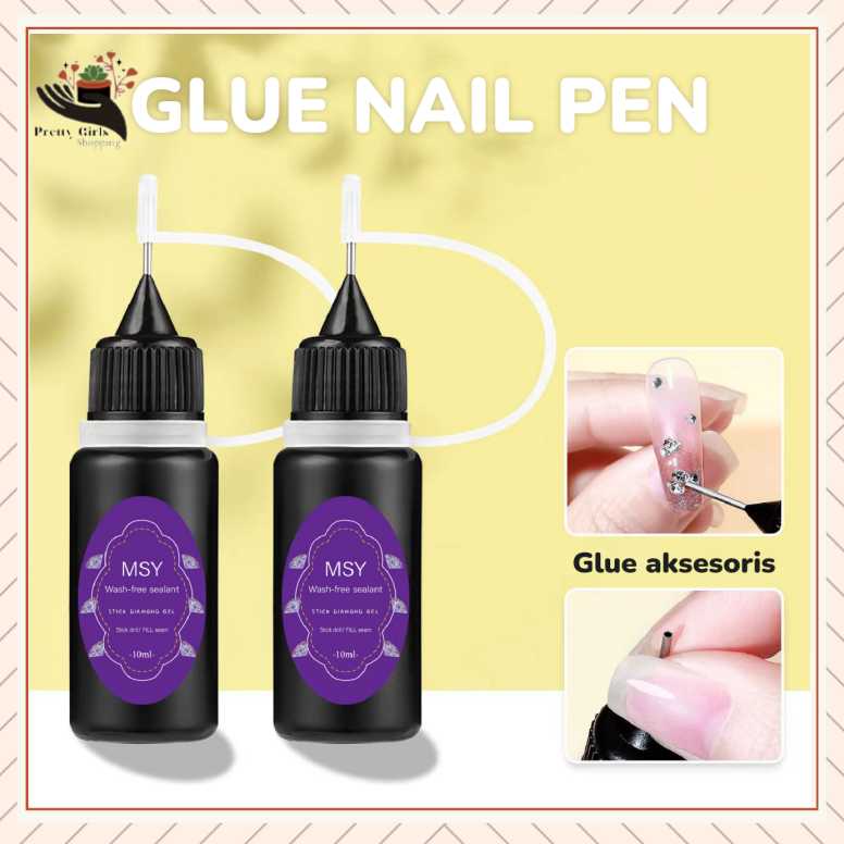 Pretty STUCK DRILL GLUE NAIL PEN 10ml / PEN LEM KUKU RHINESTONES NAIL STUCK DRILL GLUE NAIL CHARM PIPET LEM NAIL ART RESIN