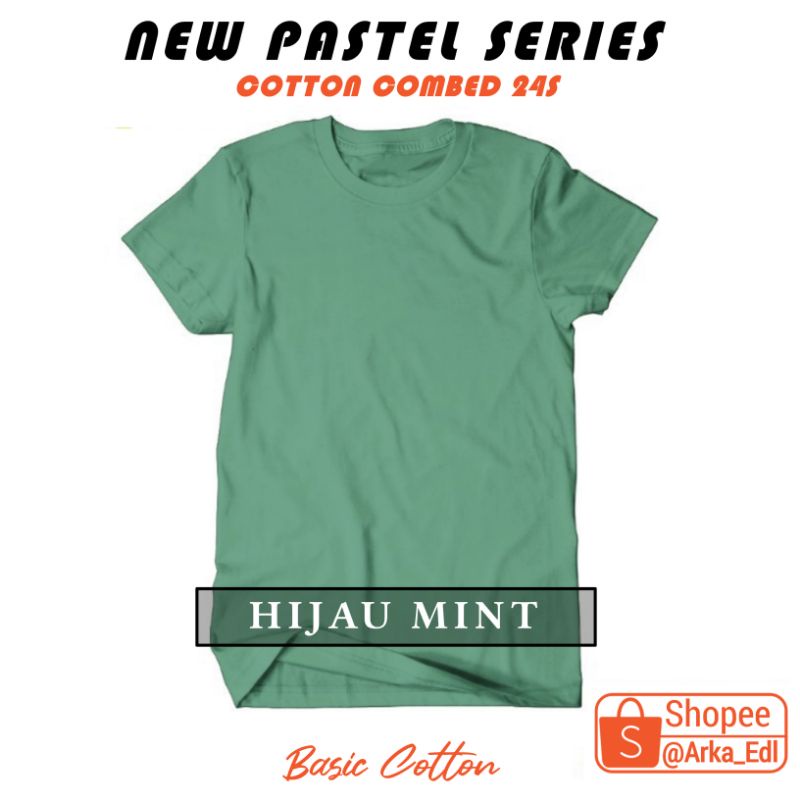 KAOS POLOS LENGAN PENDEK UNISEX COTTON COMBED 24S BAJU PRIA WANITA - HIJAU MINT