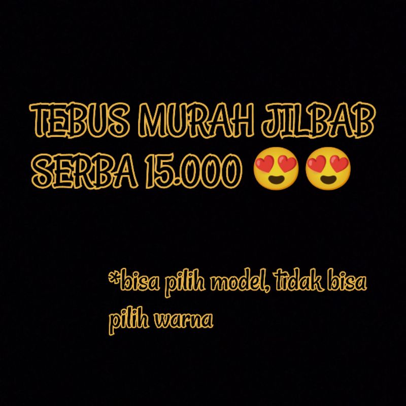 TEBUS MURAH JILBAB !!