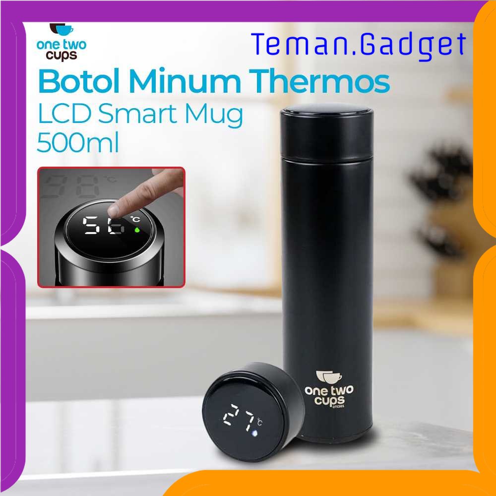 TG - DPR One Two Cups Botol Minum Thermos Suhu LCD Smart Mug 500ml - OTC001