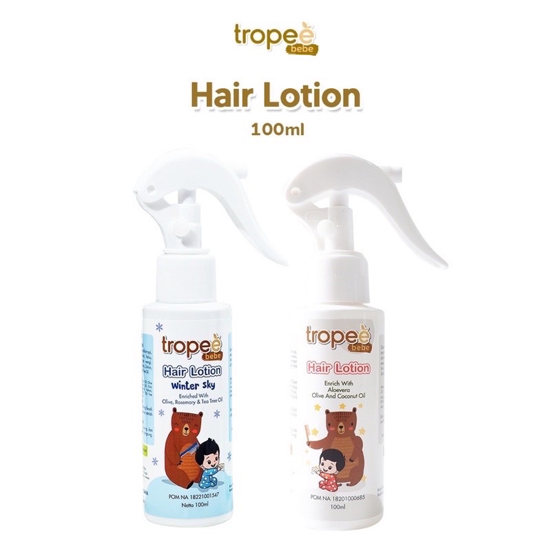 TROPEE BEBE Hair Lotion 100 ml with Aloevera + Olive + Coconut Oil / WINTER SKY + Rosemary + Tea tree oil - BPOM EXP 2025