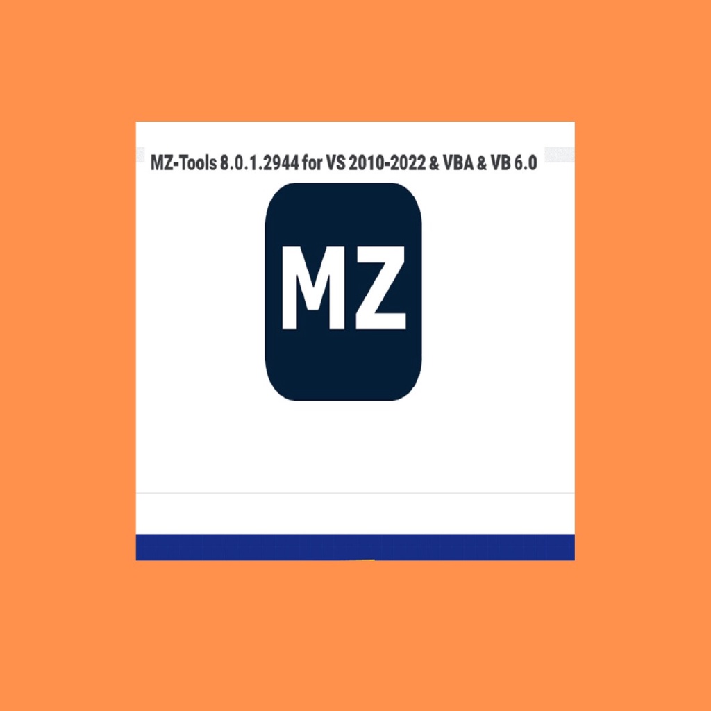 [[work]MZTools v8.0.1 UntukVisualStudio 2010sampai2022plus untukVBAdanVB6.0