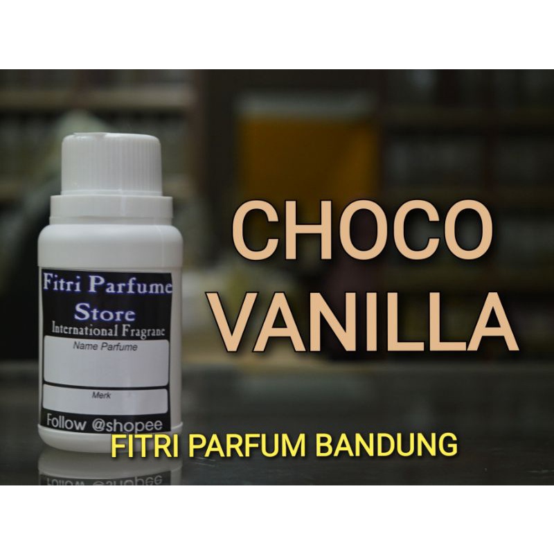 Bibit parfum CHOCO VANILLA COKLAT VANILLA VANILA COKLAT 100ml