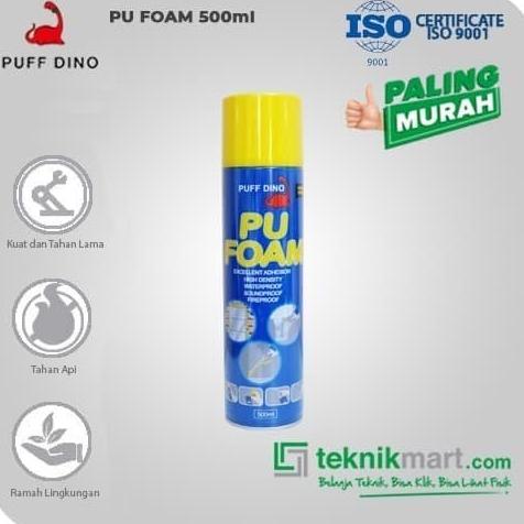 PUFF DINO PU FOAM (BUSA POLYURETHANE) 500 ML HARGA PROMO!