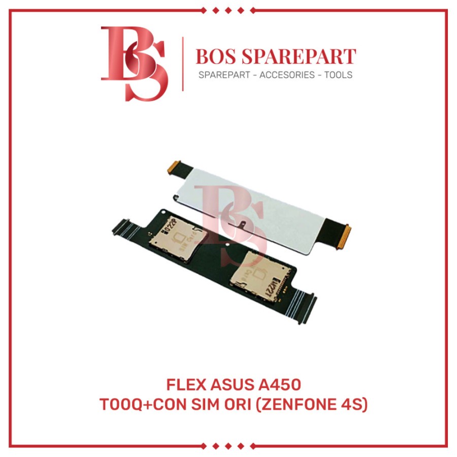 FLEXIBEL ASUS A450 / T00Q + CONNECTOR SIM ORI (ZENFONE 4S)