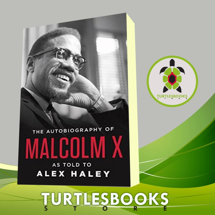 The Autobiography of Malcolm X Malcolm X, Alex Haley