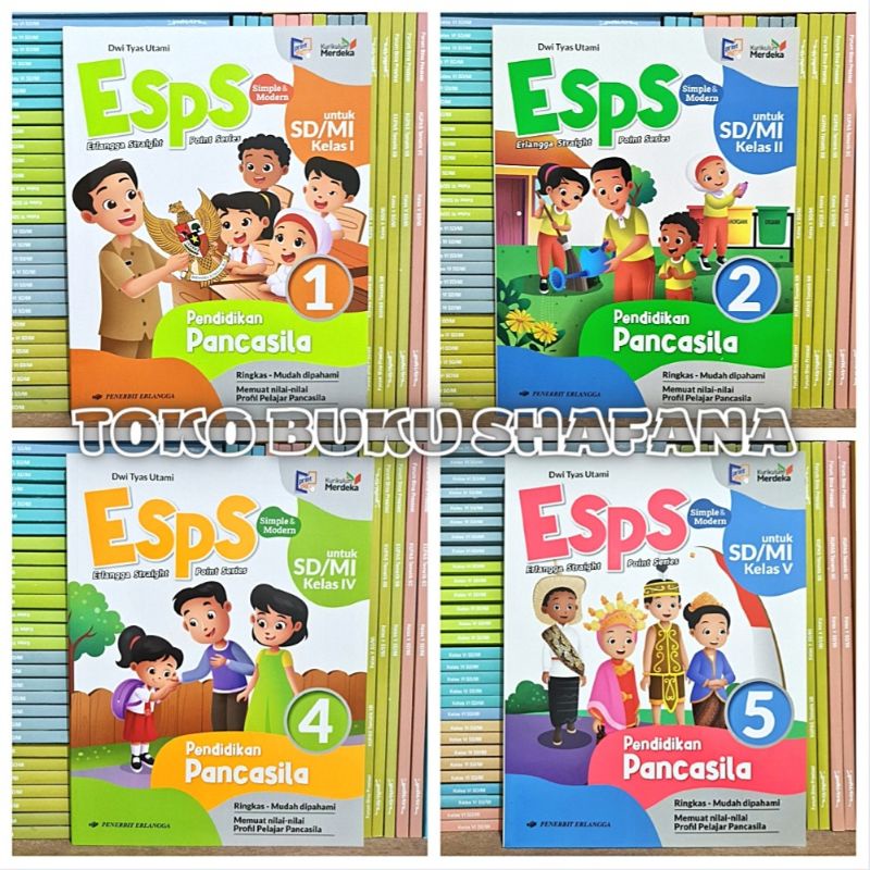 BUKU ESPS PENDIDIKAN PANCASILA KELAS 1 2 4 5 SD/MI ERLANGGA KURIKULUM MERDEKA TERBARU