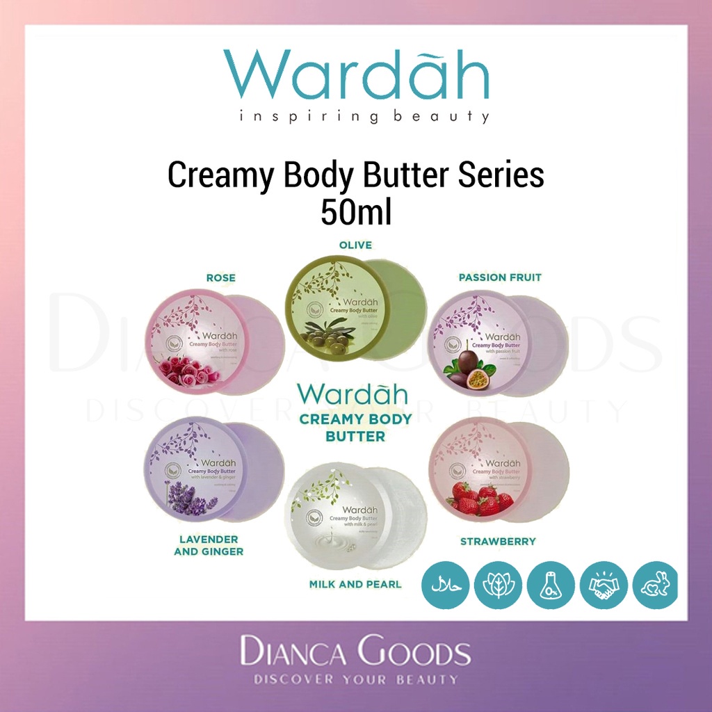 WARDAH Creamy Body Butter Series 50ml | Milk & Pearl / Olive / Passion Fruit / Rose / Strawberry - B