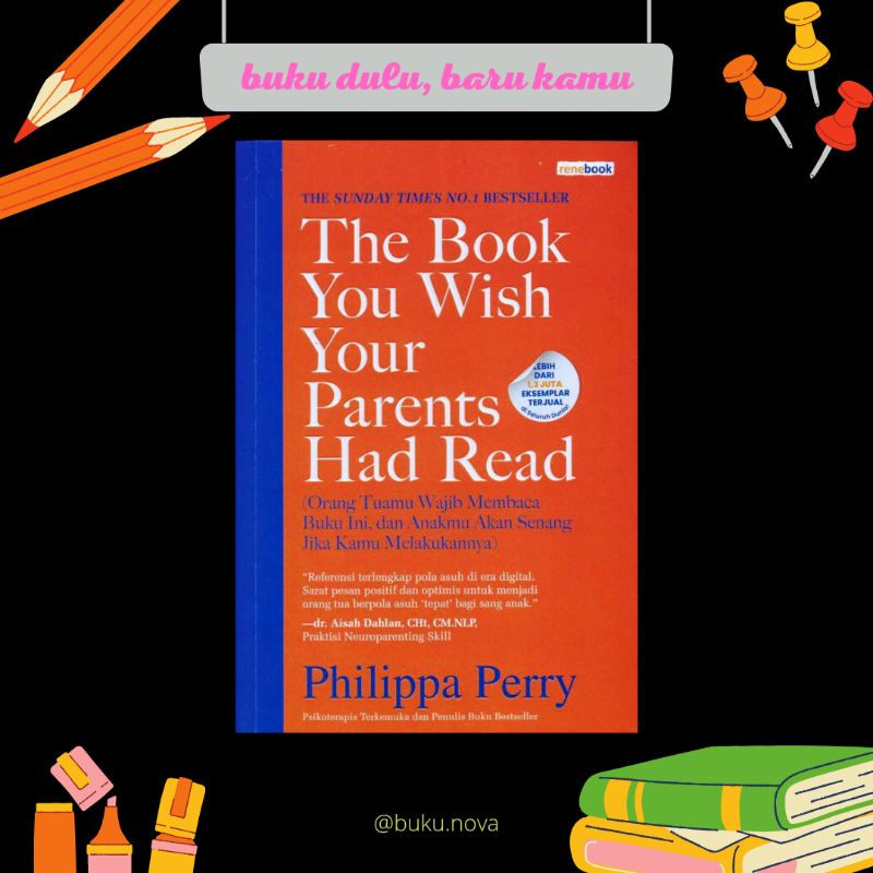 The Book You Wish Your Parents Had Read