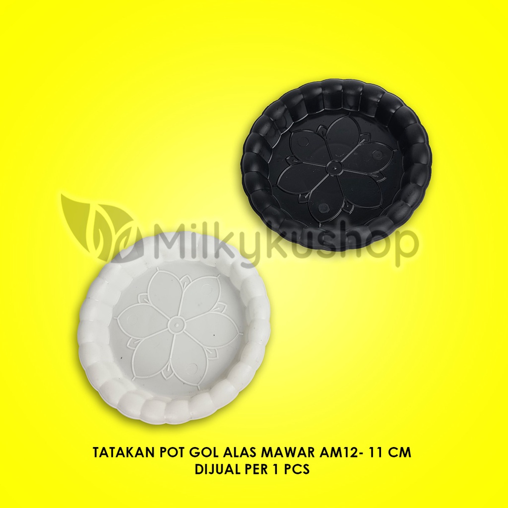 TATAKAN POT GOL AM12 ALAS MAWAR WARNA 11 CM ALAS POT TANAMAN