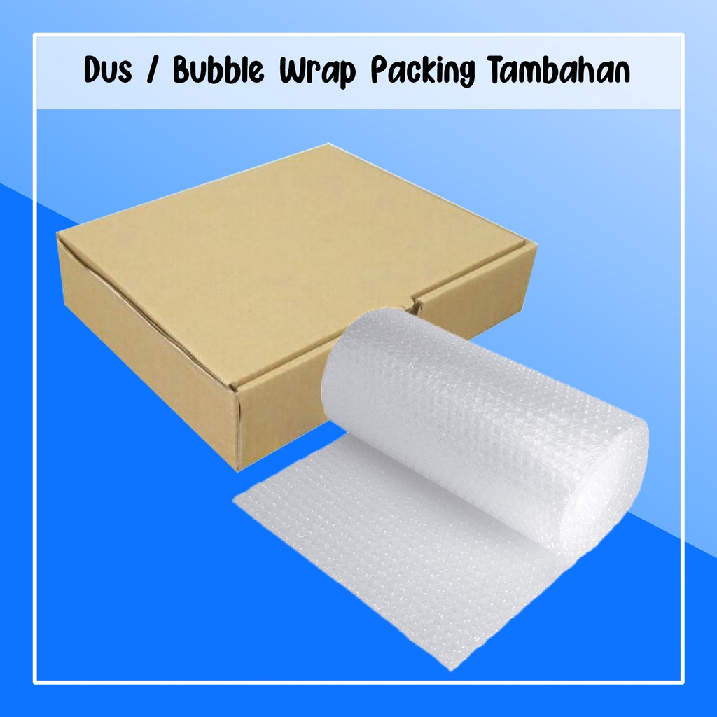 

Dus / Bubble Wrap Packing Tambahan Alafa Project