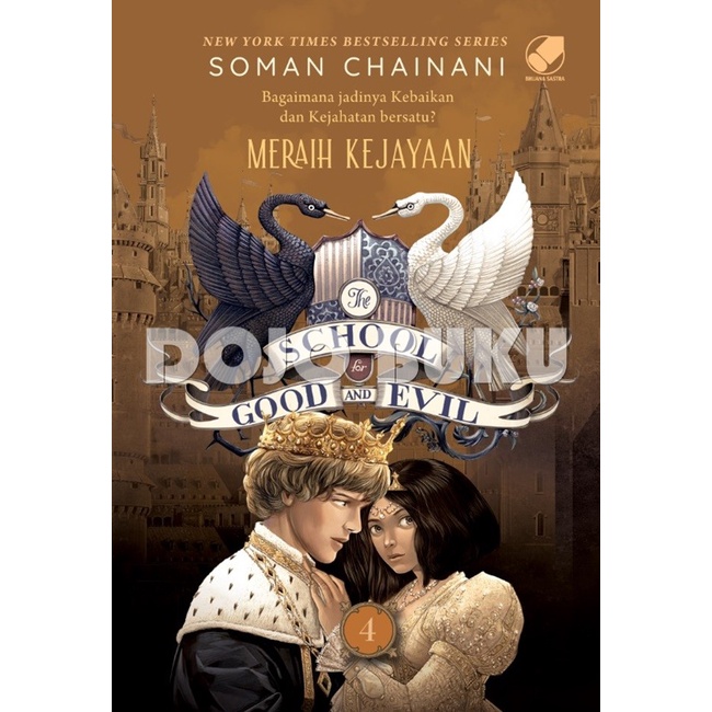 The School for Good and Evil 4 ( COV. BARU) - Meraih Kejayaan by Soman Chainani