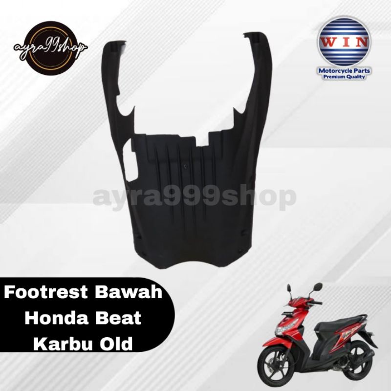 FOOTREST BAWAH PIJAKAN KAKI BAWAH HONDA BEAT KARBU OLD