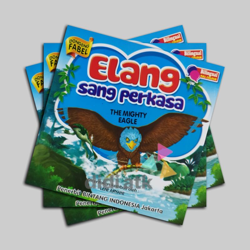 Buku Anak-Anak Seri Dongeng Fabel - Elang Sang Perkasa
