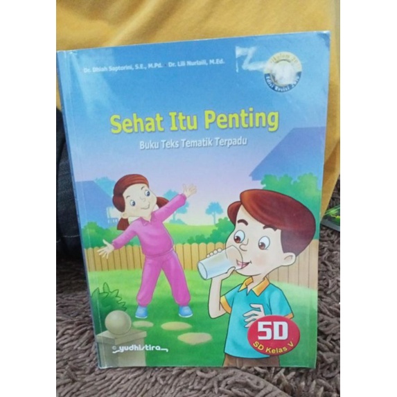 SEHAT ITU PENTING TEMA 5D