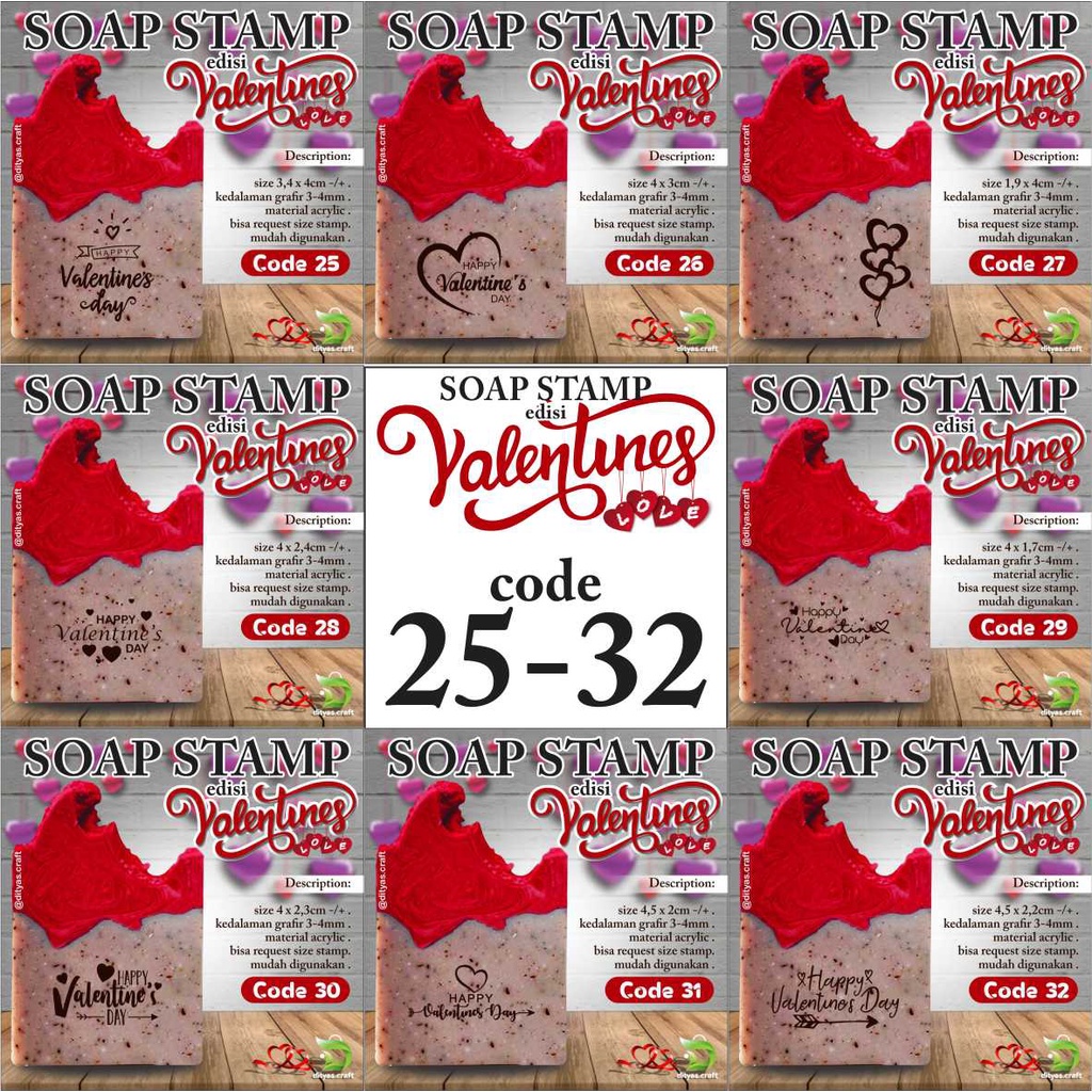 

soap stamp / stempel sabun / edisi VALENTINE code 25,26,27,28,29,30,31,32