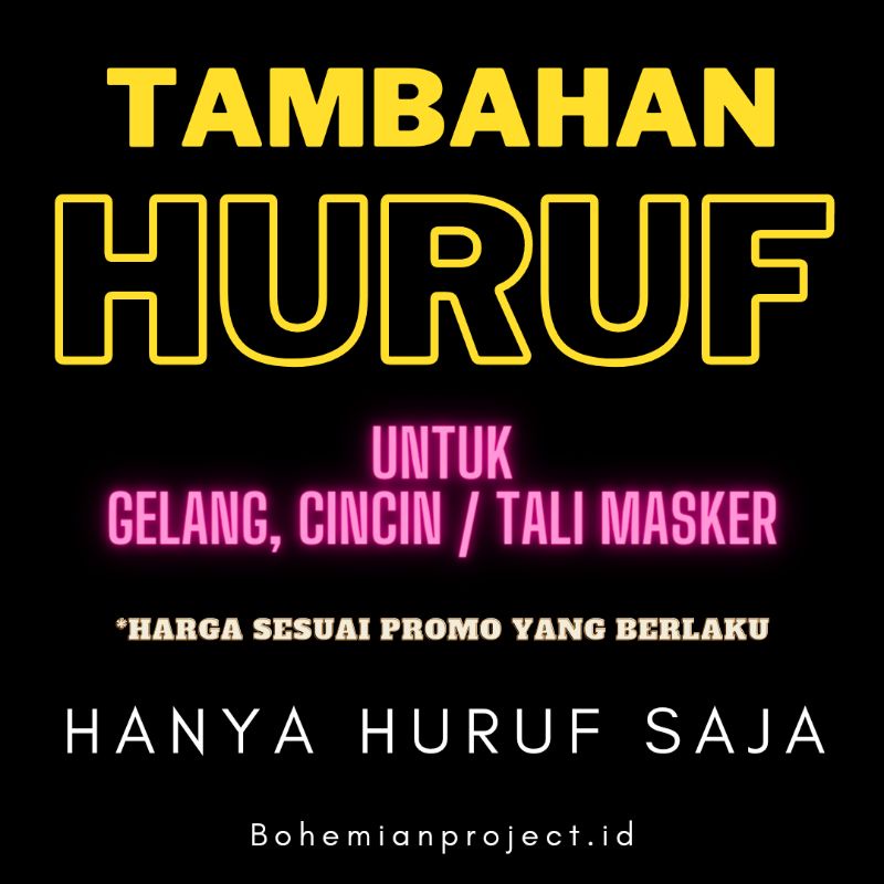 TAMBAHAN HURUF SAJA UNTUK AKSESORIS YANG DI ORDER