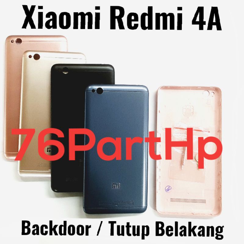 Backdoor Back Case Xiaomi Redmi 4A Tutup Belakang Handphone