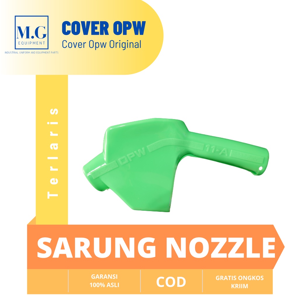 Cover nozzle Pelindung nosel nozel opw