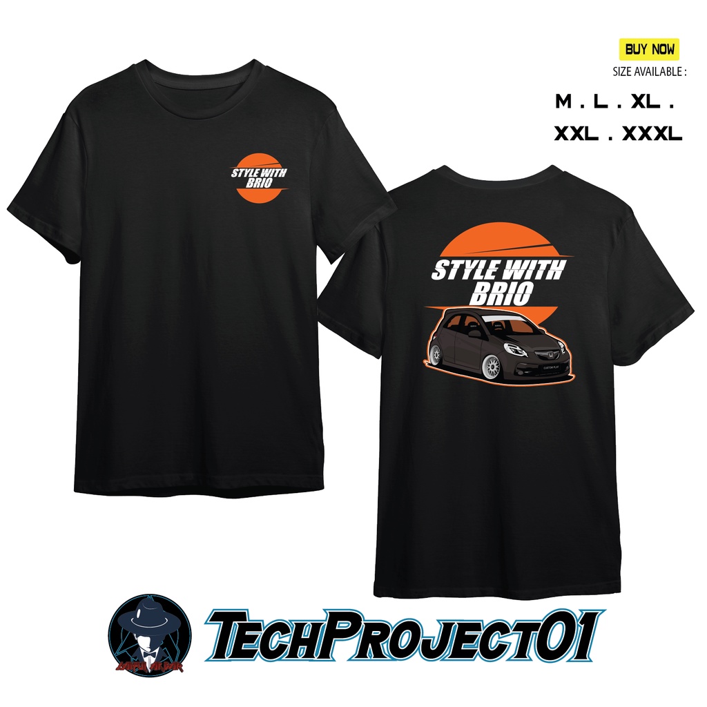 Tshirt Kaos Style With Brio Kaos Honda Brio Otomotif Best Quality