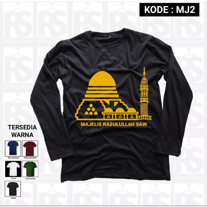 KAOS LENGAN PANJANG MAJELIS ROSULULLAH SAW