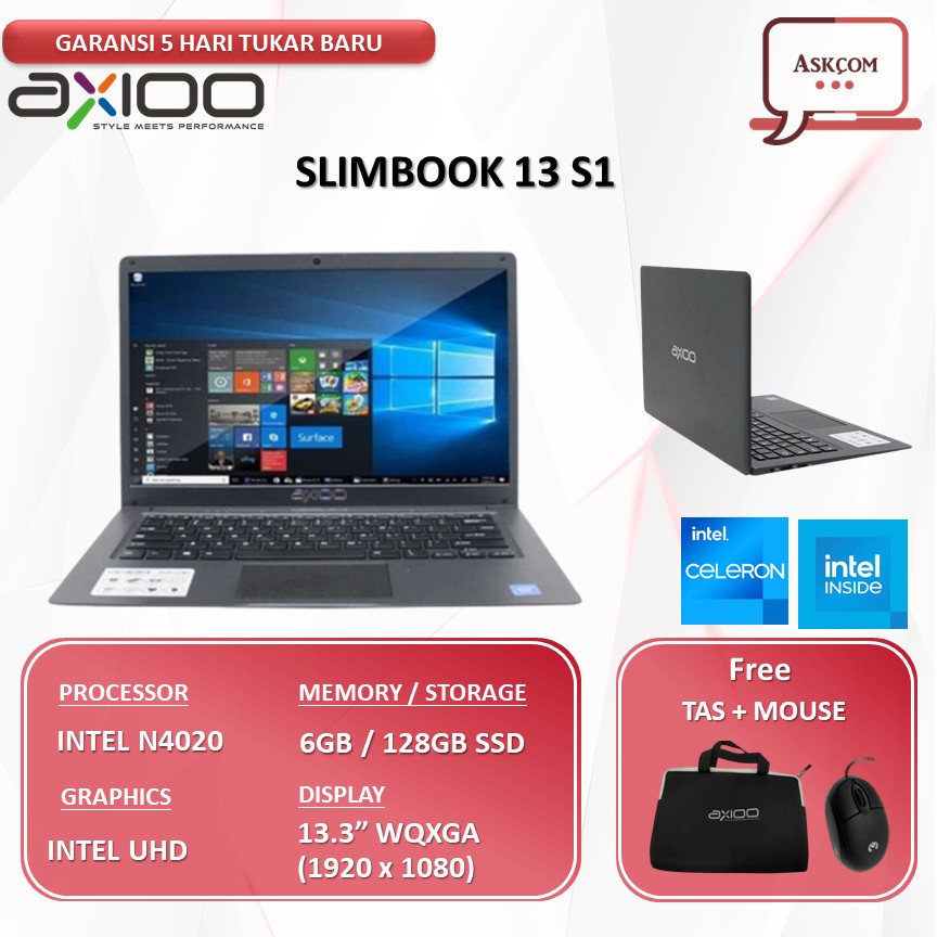 Laptop Axioo SlimBook 13 S1 N4020 RAM 6GB 256GB SSD 13.3WQXGA 2.5K W10PRO