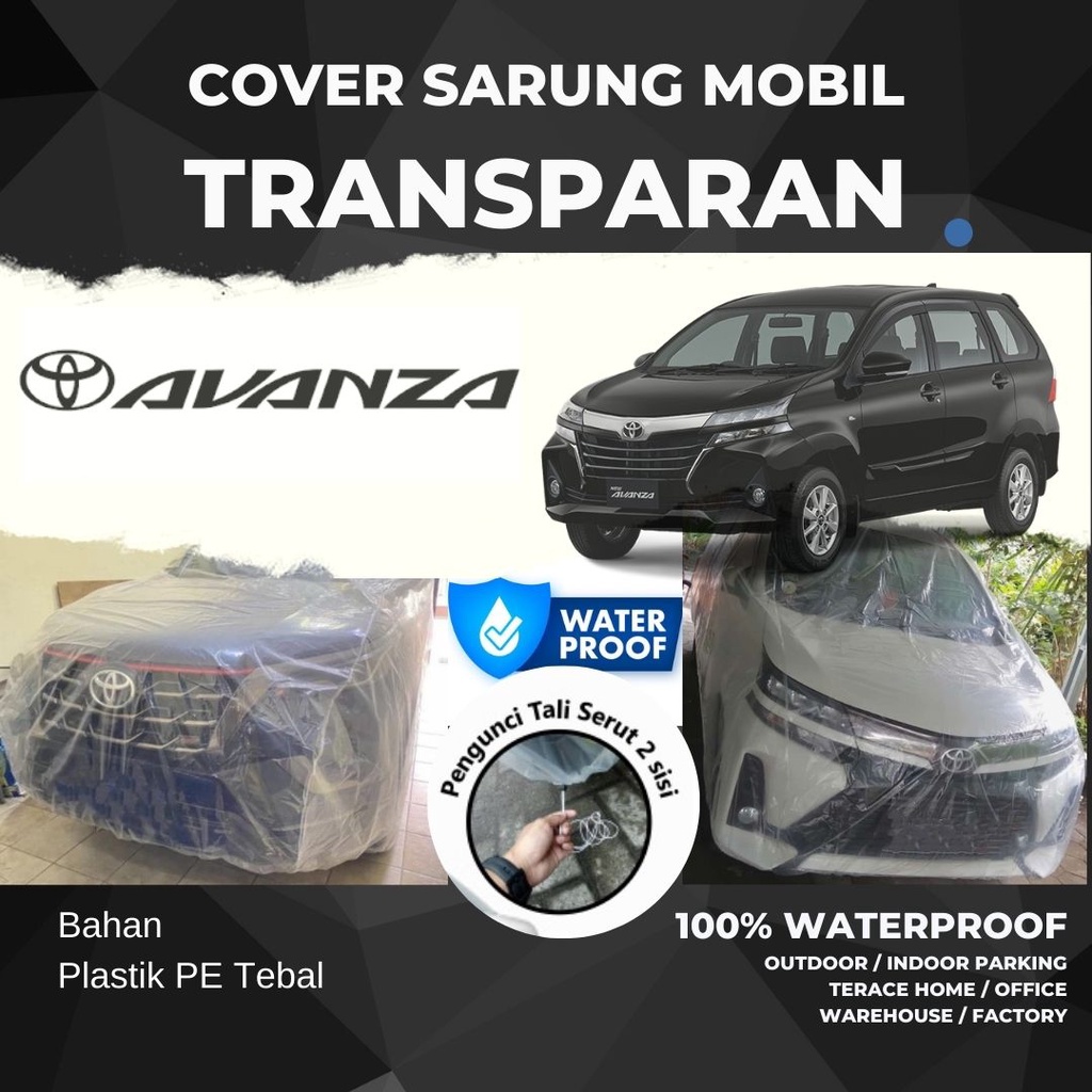 cover mobil transparan Avanza