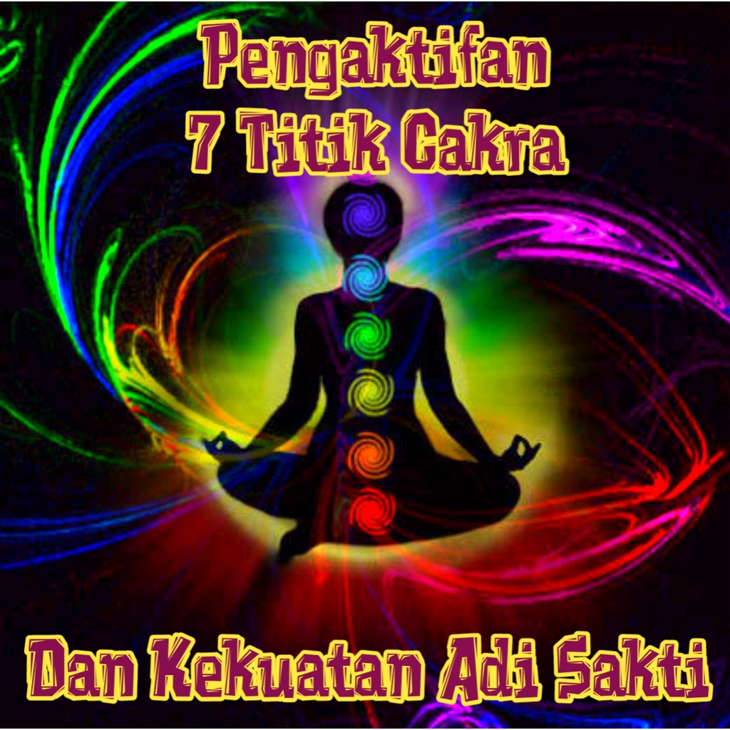 Pengaktifan 7 Titik Cakra